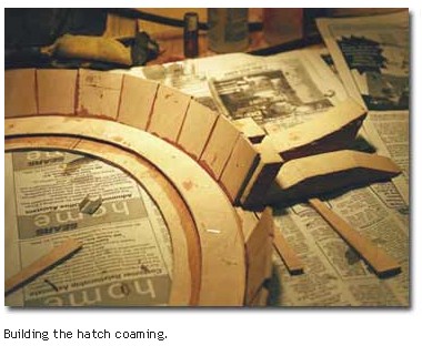 Building the hatch coaming.